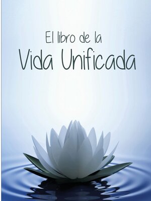 cover image of EL LIBRO DE LA VIDA UNIFICADA